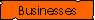 Businesses